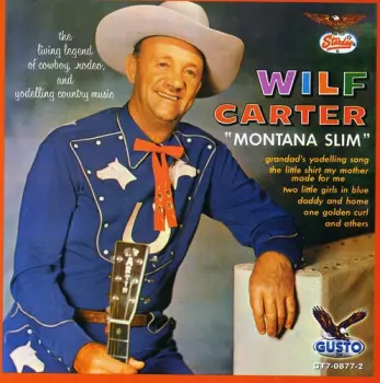 Montana Slim - All Time Favorites