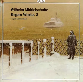 Jürgen Sonnentheil: Organ Works Vol. 2