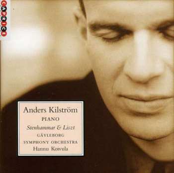 CD Franz Liszt: Anders Kilström Piano