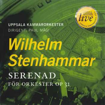 CD Wilhelm Stenhammar: Serenad För Orkester Op. 31