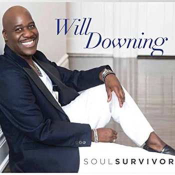 Album Will Downing: Soul Survivor