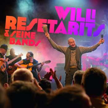 2LP Willi Resetarits: Willi Resetarits & Seine Bands