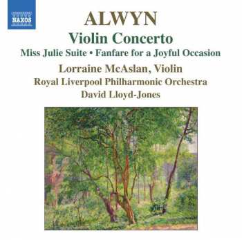 Album Royal Liverpool Philharmonic Orchestra: Violin Concerto / Miss Julie Suite / Fanfare For A Joyful Occasion 