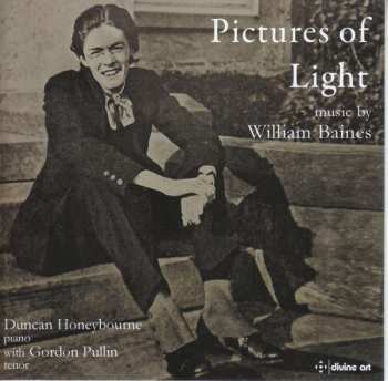 CD William Baines: Klavierwerke "pictures Of Light"