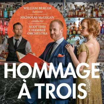 SACD Scottish Chamber Orchestra: Hommage A Trois