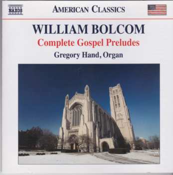 Album William Bolcom: Complete Gospel Preludes