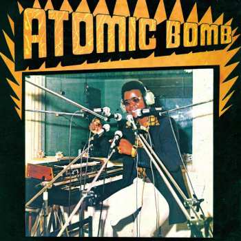 LP William Onyeabor: Atomic Bomb