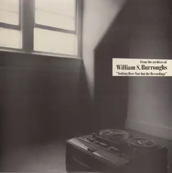 Nothing Here Now But The Recordings