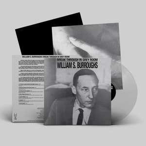 LP William S. Burroughs: Nothing Here Now But The Recordings CLR