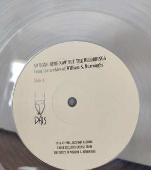 LP William S. Burroughs: Nothing Here Now But The Recordings CLR