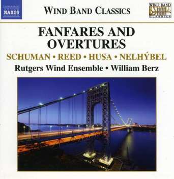 CD Karel Husa: Fanfares And Overtures