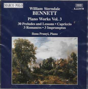 CD William Sterndale Bennett: Piano Works Vol. 3