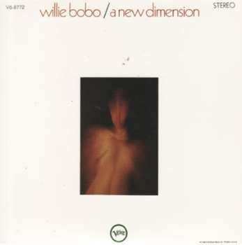 Album Willie Bobo: A New Dimension