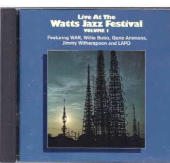 Album Jimmy Witherspoon: Live At The Watts Jazz Festival - Volume 1