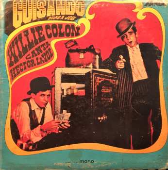 LP Willie Colón: Guisando: Doing A Job