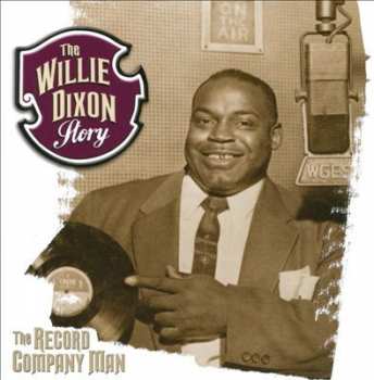 4CD/Doos Willie Dixon: The Willie Dixon Story