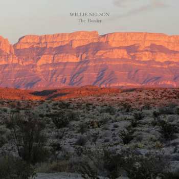LP Willie Nelson: The Border