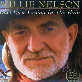 Album Willie Nelson: Blue Eyes Crying In The Rain