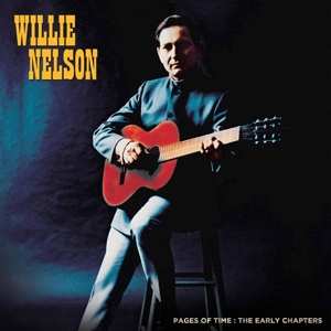 3LP Willie Nelson: Pages Of Time - The Early Chapters