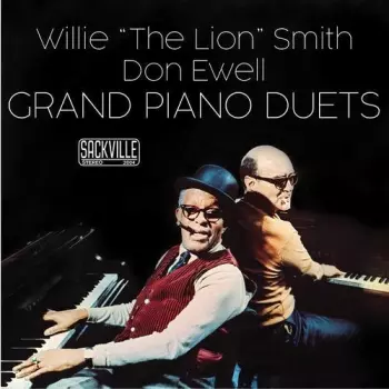 Grand Piano - Virtuoso Duets By Willie (The Lion) Smith & Don Ewell