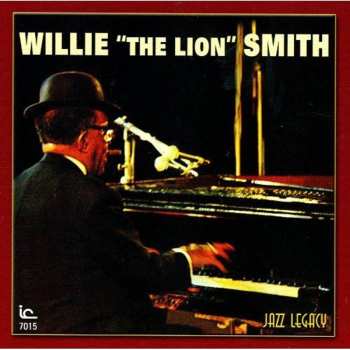 Album Willie "The Lion" Smith: Memorial