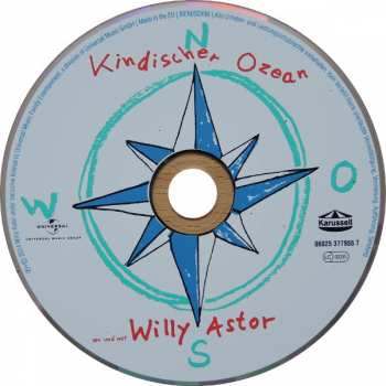 CD Willy Astor: Kindischer Ozean - Lauschlieder Aus Dem Einfallsreich
