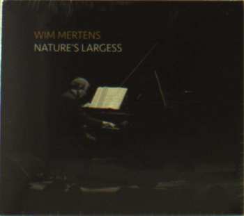 2CD/DVD Wim Mertens: Nature's Largess