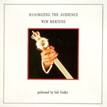 Wim Mertens: Maximizing The Audience