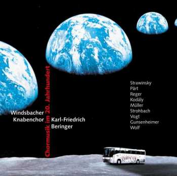 CD Windsbacher Knabenchor: Chormusik Im 20. Jahrhundert