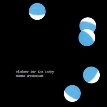 Album Windsor For The Derby: Minnie Greutzfeldt