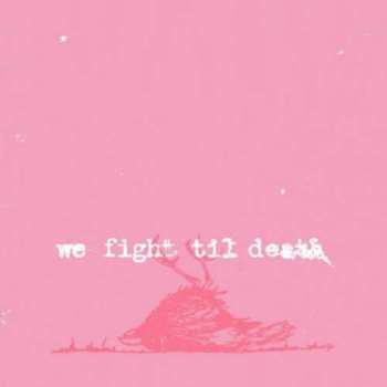 Album Windsor For The Derby: We Fight Til Death
