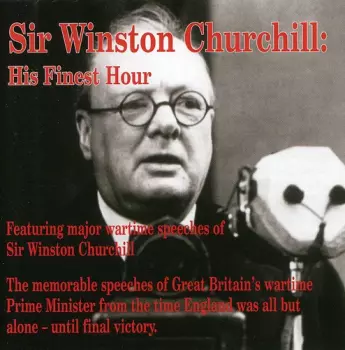 Winston Churchill: His Finest Hour