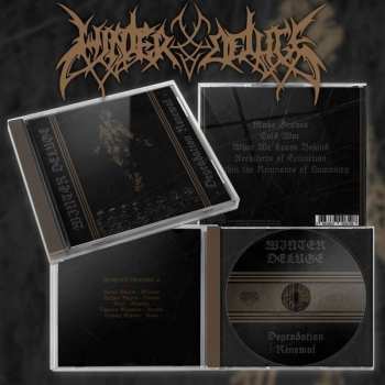 CD Winter Deluge: Degradation Renewal
