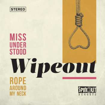 SP Wipeout: Miss Understood / Rope Around My Neck LTD | NUM