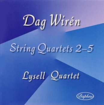 Album Wiren / Lysell / Sandklef / Sundkvist / Sjogren: String Quartets Nos 2