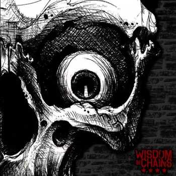 Album Wisdom In Chains: Nothing In Nature Respects Weakness