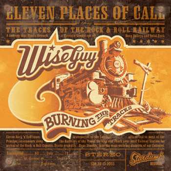 Album Wiseguy: Burning The Tracks
