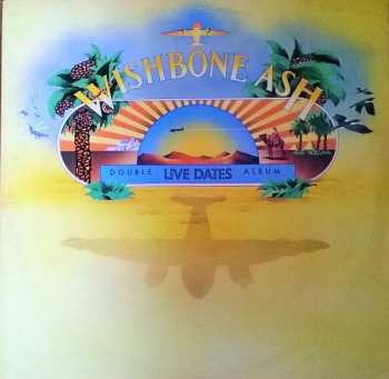 2LP Wishbone Ash: Live Dates
