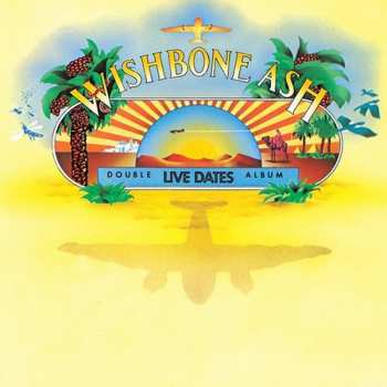 2CD Wishbone Ash: Live Dates