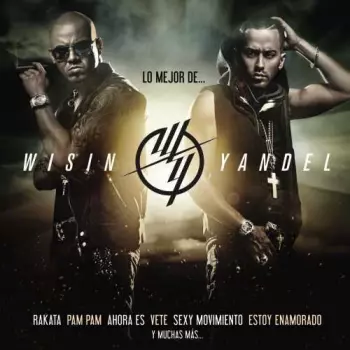 Wisin & Yandel: Lo Mejor De