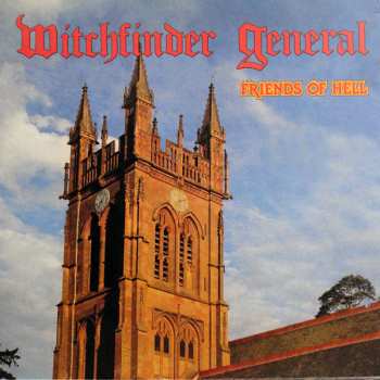 LP Witchfinder General: Friends Of Hell LTD