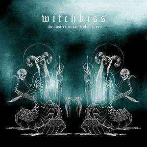 LP Witchkiss: The Austere Curtains Of Our Eyes