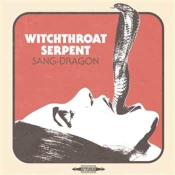 LP Witchthroat Serpent: Sang-Dragon