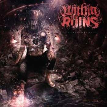 LP Within The Ruins: Black Heart