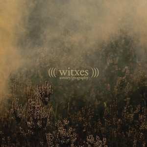 Album Witxes: Sorcery/Geography