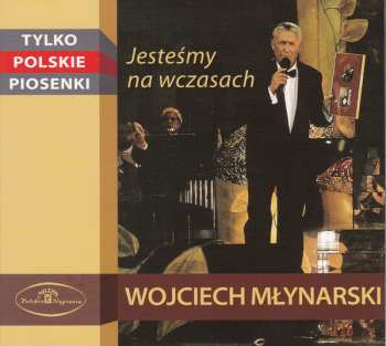 Album Wojciech Młynarski: Jesteśmy Na Wczasach