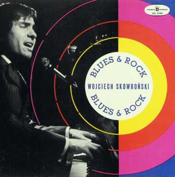 LP Wojciech Skowroński: Blues & Rock