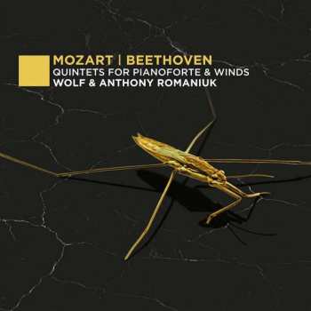 Album Wolf & Anthony Romaniuk: Quintett Kv 452 Für Klavier & Bläser