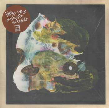 Album Wolf Eyes: Difficult Messages