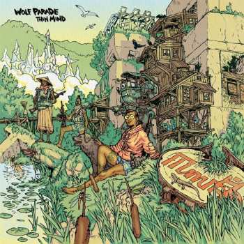 CD Wolf Parade: Thin Mind
